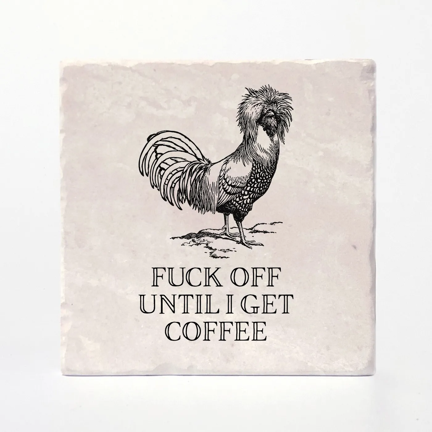 Effin' Birds Coaster- Fuck Off Until Coffee
