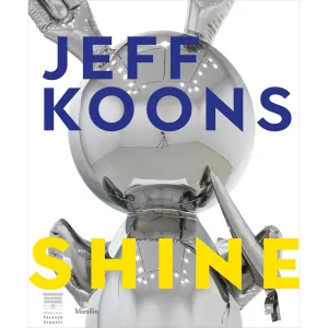 Jeff Koons: Shine