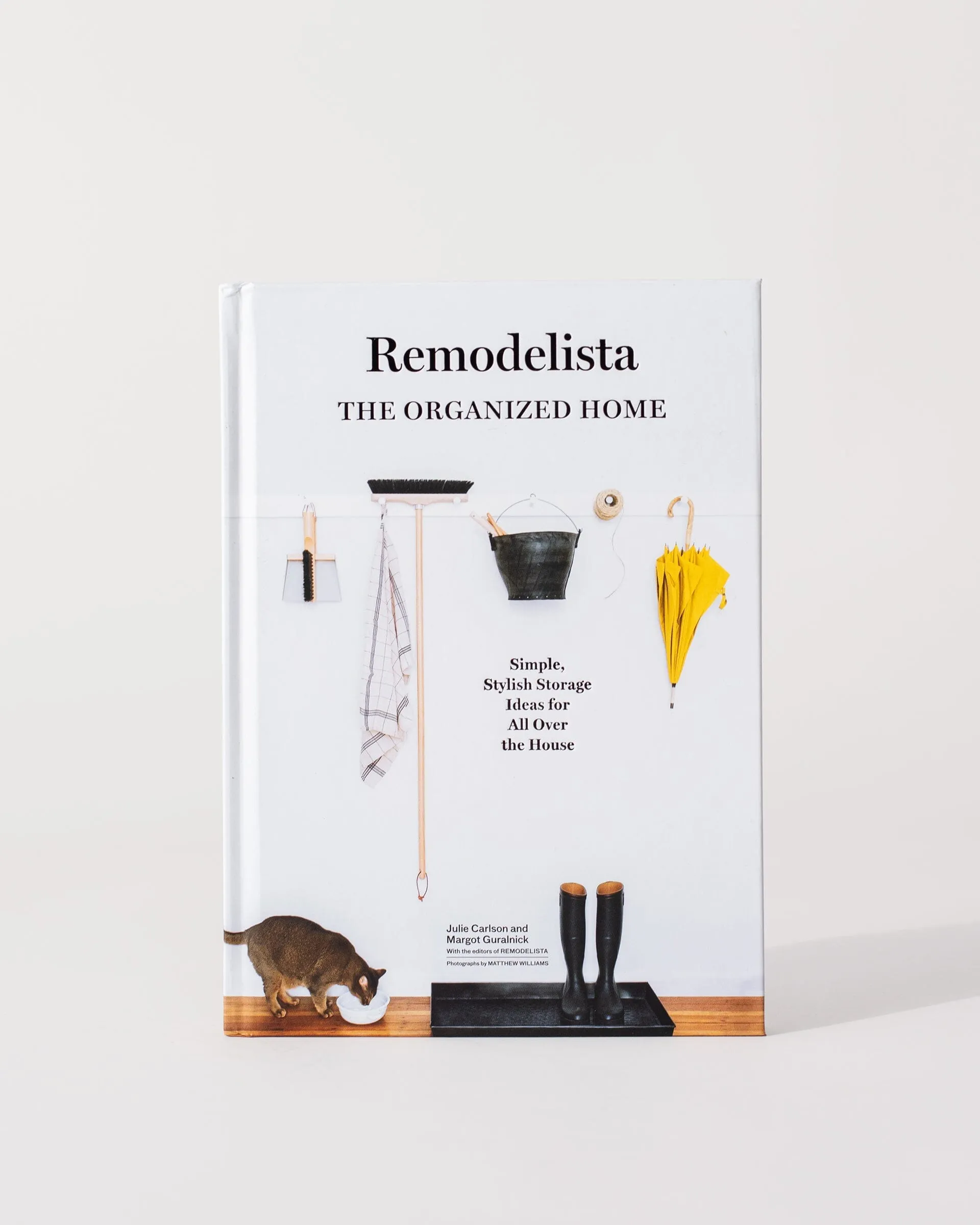 Remodelista: The Organized Home